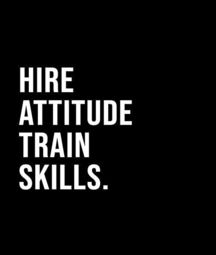 2025 Hire For Attitude